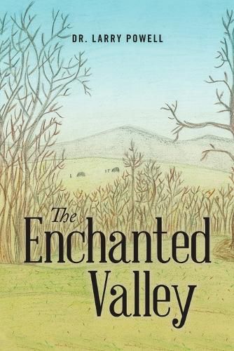 Cover image for The Enchanted Valley