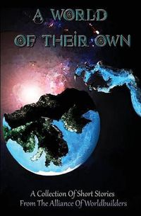 Cover image for A World Of Their Own