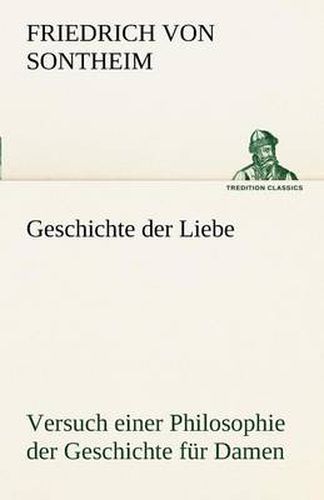 Cover image for Geschichte Der Liebe