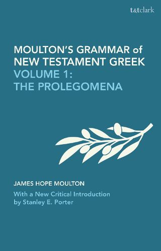 Cover image for Moulton's Grammar of New Testament Greek