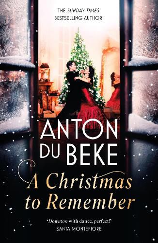 Cover image for A Christmas to Remember: The festive feel-good romance from the Sunday Times bestselling author, Anton Du Beke