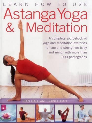 Cover image for Learn How to Use Astanga Yoga & Meditation