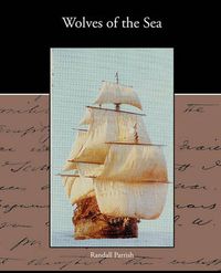 Cover image for Wolves of the Sea