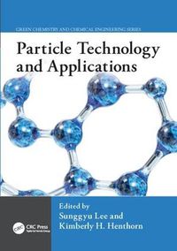 Cover image for Particle Technology and Applications