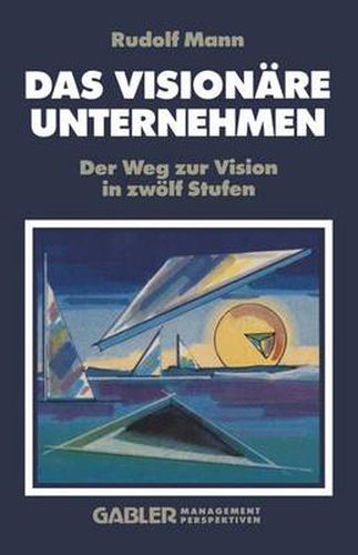 Cover image for Das Visionare Unternehmen