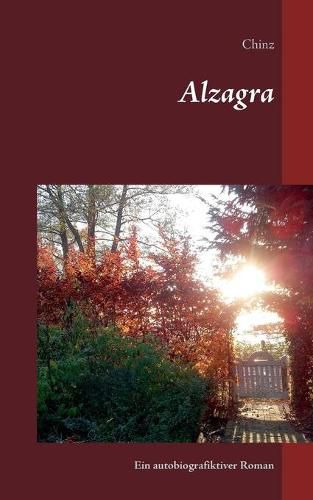 Cover image for Alzagra: Ein autobiografiktiver Roman