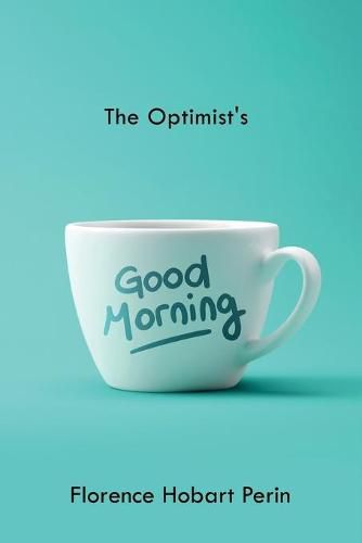 Cover image for The Optimist's Good Morning