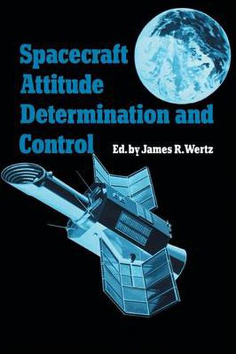 Cover image for Spacecraft Attitude Determination and Control