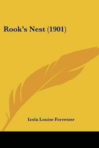 Cover image for Rook's Nest (1901)