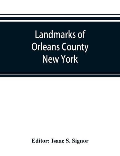 Cover image for Landmarks of Orleans County, New York