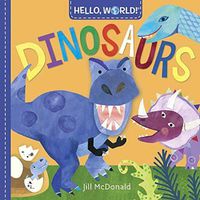 Cover image for Hello, World! Dinosaurs