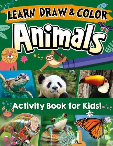 Cover image for Learn, Draw & Color Animals