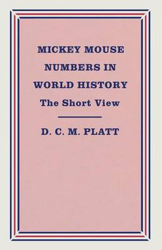 Cover image for Mickey Mouse Numbers in World History: The Short View