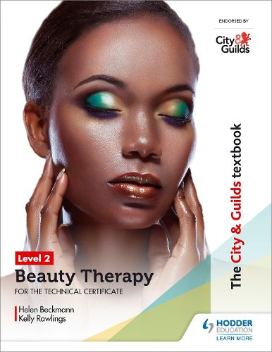 Cover image for The City & Guilds Textbook Level 2 Beauty Therapy for the Technical Certificate