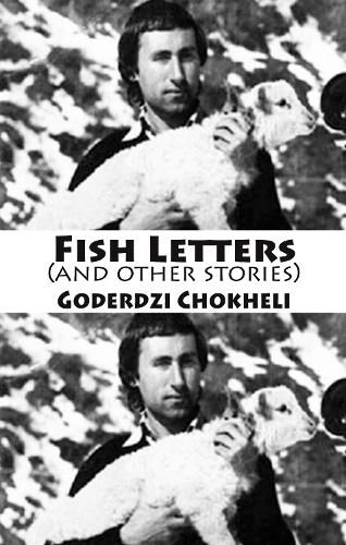 Cover image for Fish Letters and other stories