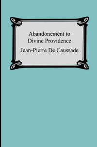 Cover image for Abandonment To Divine Providence