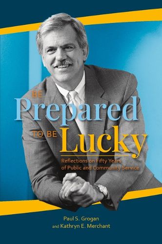 Cover image for Be Prepared to Be Lucky