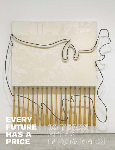 Cover image for Every Future Has a Price