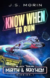 Cover image for Know When to Run: Mission 1