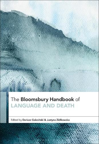Cover image for The Bloomsbury Handbook of Language and Death