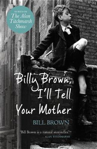 Cover image for Billy Brown, I'll Tell Your Mother