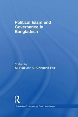 Cover image for Political Islam and Governance in Bangladesh