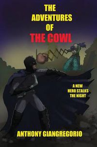 Cover image for The Adventures of the Cowl