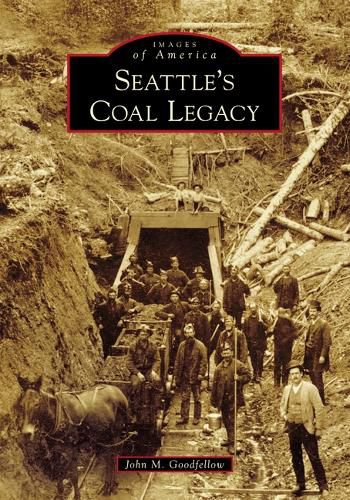 Cover image for Seattle's Coal Legacy