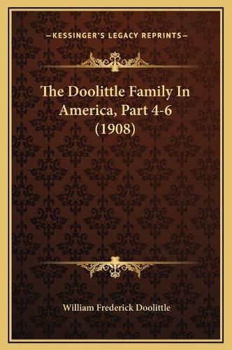 Cover image for The Doolittle Family in America, Part 4-6 (1908)
