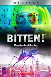 Cover image for Bitten! (Xbooks): Mosquitoes Infect New York