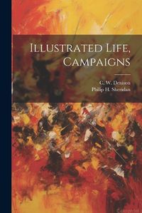 Cover image for Illustrated Life, Campaigns