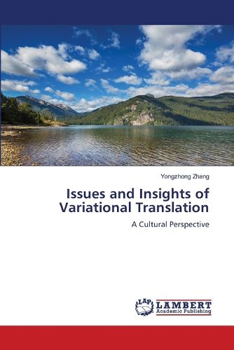 Cover image for Issues and Insights of Variational Translation