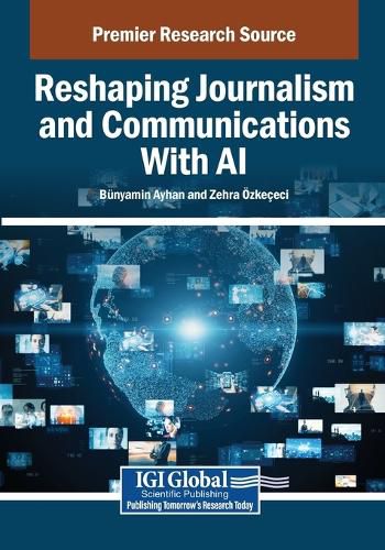 Cover image for Reshaping Journalism and Communications With AI