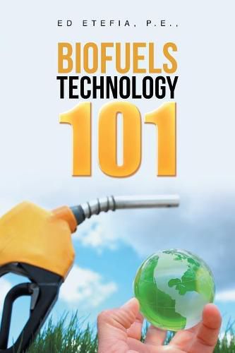 Cover image for Biofuels Technology 101