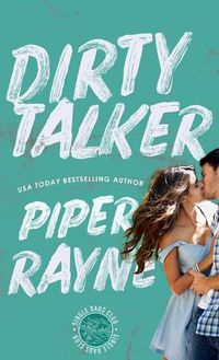 Cover image for Dirty Talker (Hardcover)