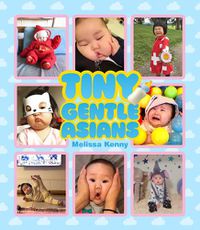 Cover image for Tiny Gentle Asians