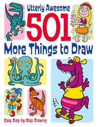 Cover image for 501 More Things to Draw