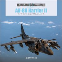 Cover image for AV-8B Harrier II: The US Marine Corps' VSTOL Jet Aircraft