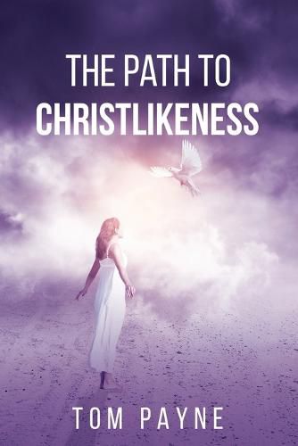 Cover image for The Path to Christlikeness