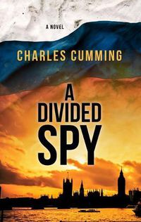 Cover image for A Divided Spy