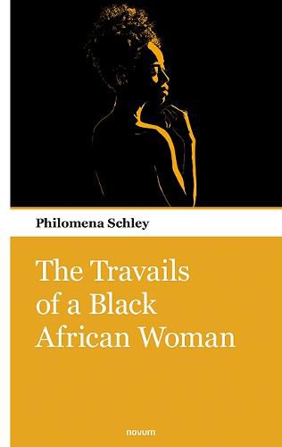 Cover image for The Travails of a Black African Woman