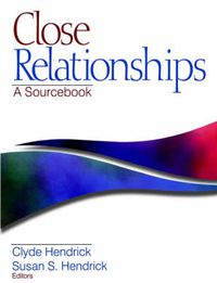 Cover image for Close Relationships: A Sourcebook