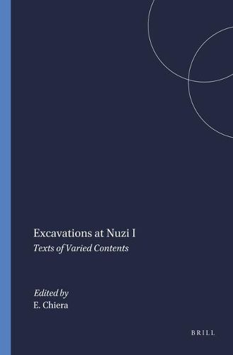Cover image for Excavations at Nuzi I: Texts of Varied Contents