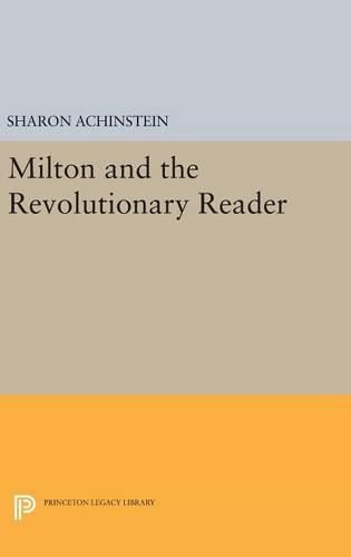 Cover image for Milton and the Revolutionary Reader