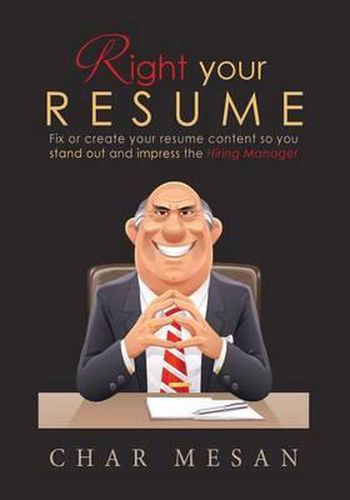 Cover image for Right Your Resume: Fix or create your resume content so you stand out and impress the hiring manager