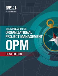 Cover image for The Standard for Organizational Project Management (OPM)