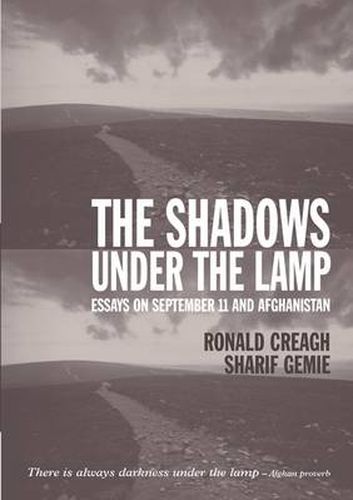 Cover image for The Shadows Under the Lamp: Essays on September 11 and Afghanistan