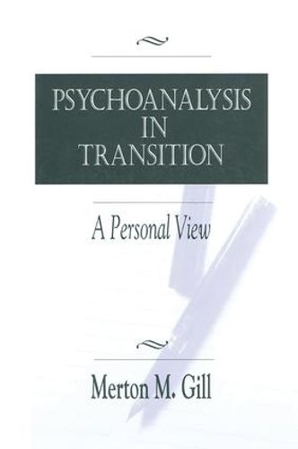 Cover image for Psychoanalysis in Transition: A Personal View