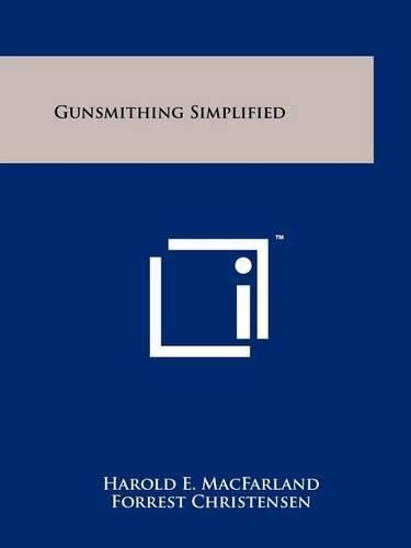 Cover image for Gunsmithing Simplified