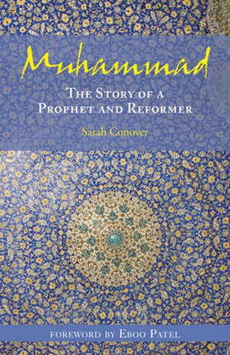 Muhammad: The Story of a Prophet and Reformer